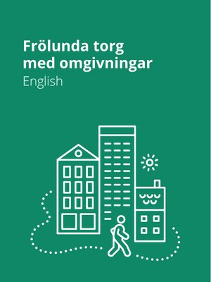 cover image of Frölunda Torg med omgivningar -English